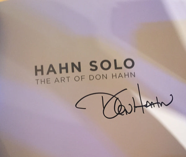 Hahn Solo: The Art of Don Hahn By Don Hahn Signed by The Author