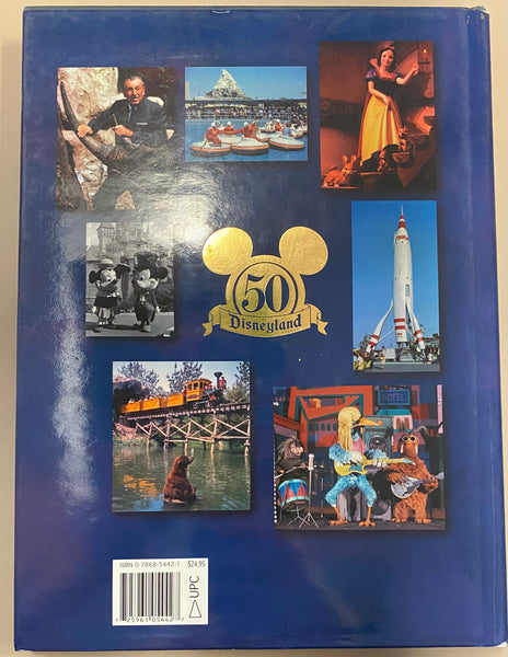 Disneyland Then, Now, and Forever 50th Anniversary Book (2005) Disney Tim O'Day