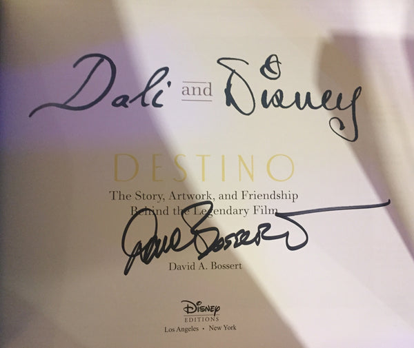 Dali and Disney: Destino Limited Edition by David A. Bossert Signed by The Author