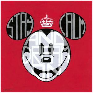 Stay Calm and Dream On Mickey by Tennessee Loveless