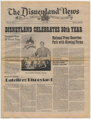 WED Enterprises Disneyland News Volume 30 #1 Newspaper Published for 30th Anniversary of Park, 1985
